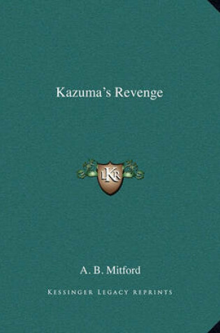 Cover of Kazuma's Revenge