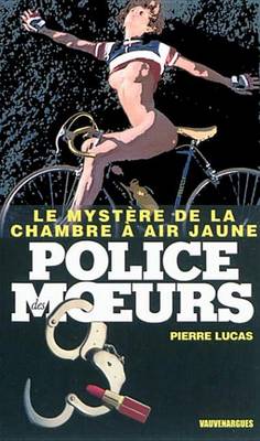 Book cover for Police Des Moeurs N223 Le Mystere de la Chambre a Air Jaune