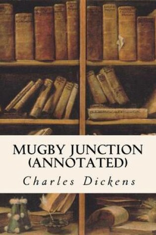 Cover of Mugby Junction (annotated)