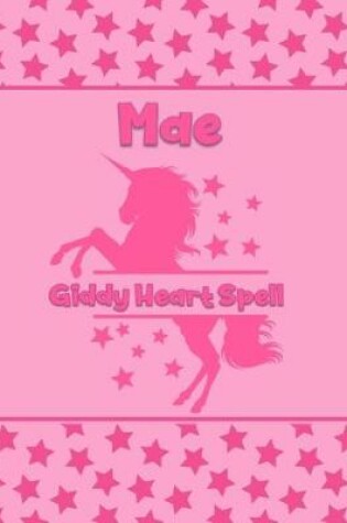 Cover of Mae Giddy Heart Spell