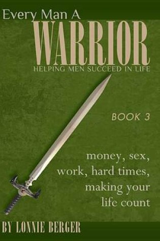 Cover of Every Man a Warrior, Book 3