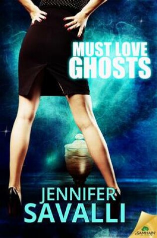 Cover of Must Love Ghosts