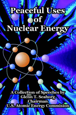 Book cover for Peaceful Uses of Nuclear Energy