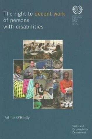 Cover of The Right to Decent Work of Persons with Disabilities