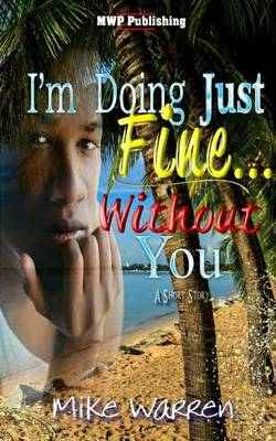 Book cover for I'm Doing Just Fine Without You