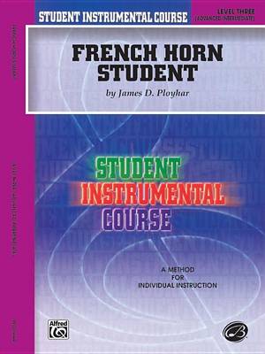 Book cover for French Horn Student, Level Three