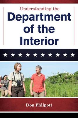 Book cover for Understanding the Department of the Interior