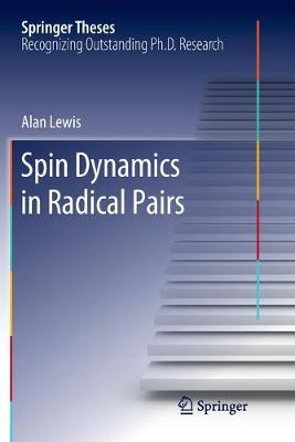 Cover of Spin Dynamics in Radical Pairs