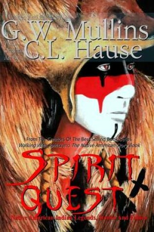 Cover of Spirit Quest Native American Indian Legends Stories and Fables