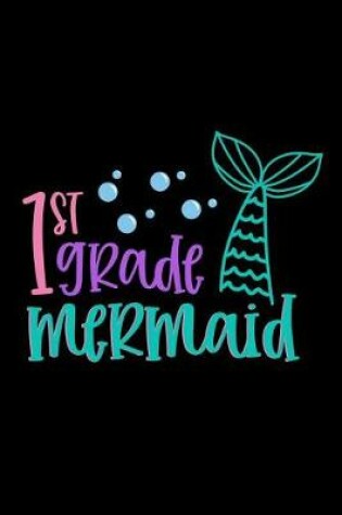 Cover of 1st Grade Mermaid