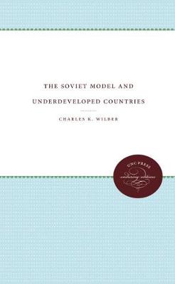 Cover of The Soviet Model and Underdeveloped Countries