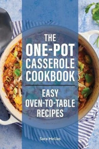 Cover of The One-Pot Casserole Cookbook