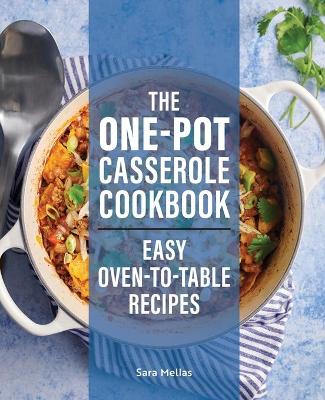 Book cover for The One-Pot Casserole Cookbook