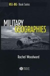 Book cover for Military Geographies