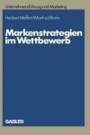 Book cover for Markenstrategien im Wettbewerb