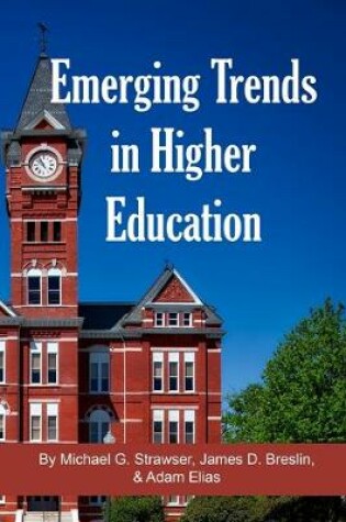 Cover of Emerging Trends in Higher Education