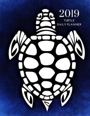 Book cover for 2019 Turtles Daily Planner