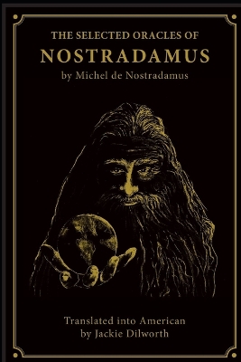 Book cover for The Selected Oracles of Nostradamus