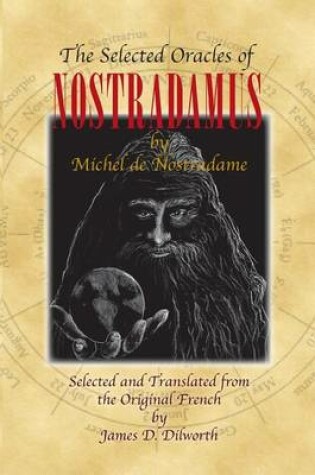 Cover of The Selected Oracles of Nostradamus
