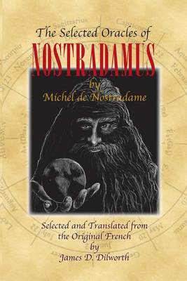 Cover of The Selected Oracles of Nostradamus