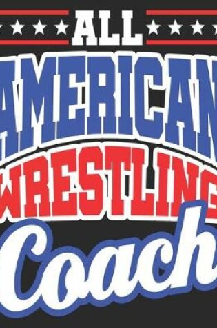 Cover of All American Wrestling Coach