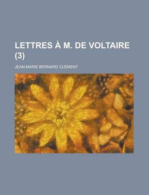 Book cover for Lettres A M. de Voltaire (3)