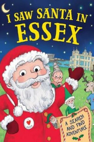 Cover of I Saw Santa in Essex