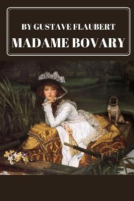 Book cover for Madame Bovary by Gustave Flaubert