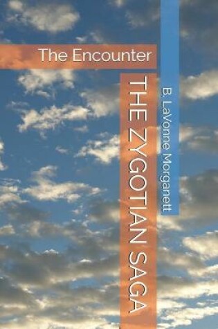 Cover of The Zygotian Saga