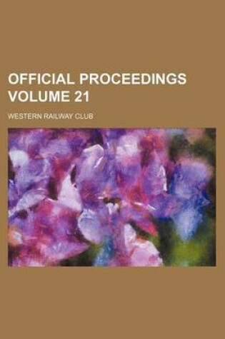 Cover of Official Proceedings Volume 21