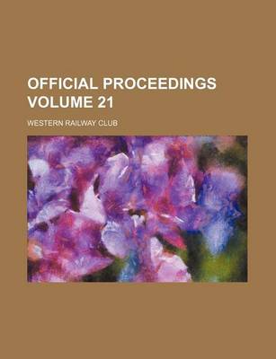 Book cover for Official Proceedings Volume 21