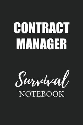 Book cover for Contract Manager Survival Notebook