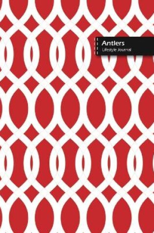 Cover of Antlers Lifestyle Journal, Blank Write-in Notebook, Dotted Lines, Wide Ruled, Size (A5) 6 x 9 In (Red)