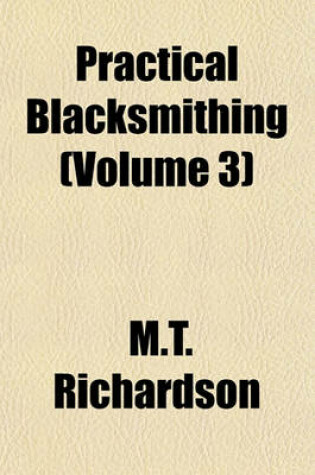 Cover of Practical Blacksmithing (Volume 3)