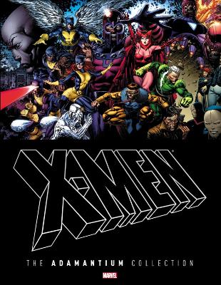 Book cover for X-men: The Adamantium Collection