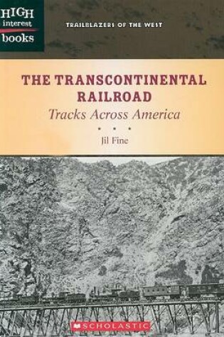 Cover of The Transcontinental Railroad