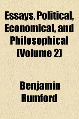 Book cover for Essays, Political, Economical, and Philosophical Volume 2