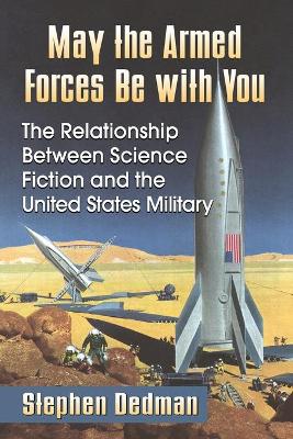 Book cover for May the Armed Forces Be with You