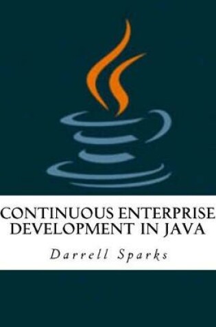 Cover of Continuous Enterprise Development in Java