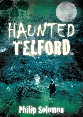 Book cover for Haunted Telford