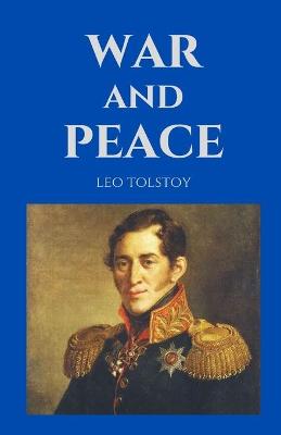 Cover of War and Peace / Leo Tolstoy