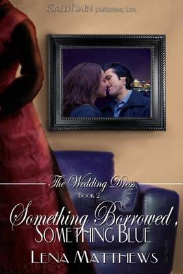 Book cover for Something Borrowed, Something Blue