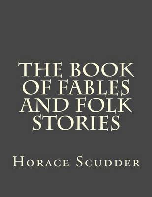 Book cover for The Book of Fables and Folk Stories