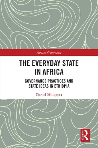 Cover of The Everyday State in Africa