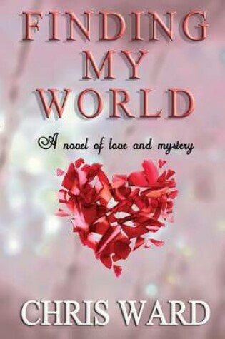 Cover of Finding My World