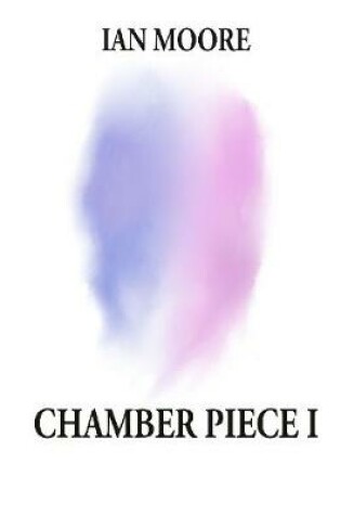 Cover of Chamber Piece 1