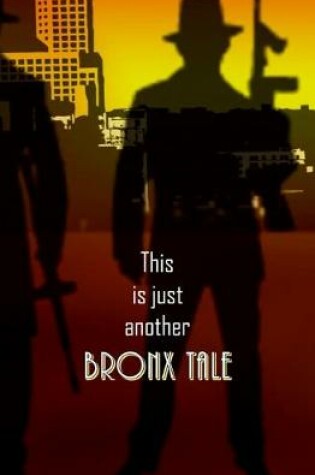 Cover of This is Another Bronx Tale