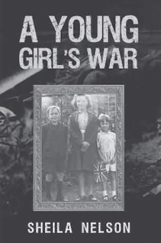 Cover of A Young Girl's War