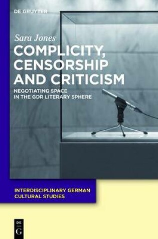 Cover of Complicity, Censorship and Criticism