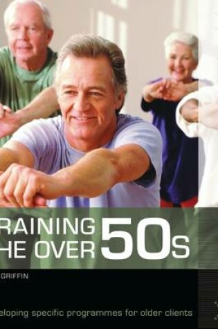 Cover of Training the Over 50s